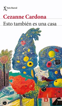 Esto también es una casa (Spanish Edition)