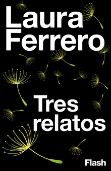 Tres relatos