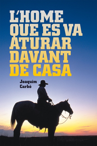 L'home que es va aturar davant de casa