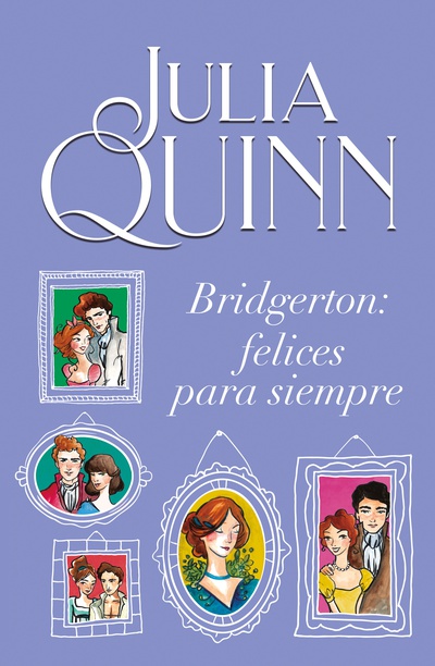 BRIDGERTON: FELICES PARA SIEMPRE (9) (CHI)