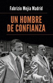 Un hombre de confianza