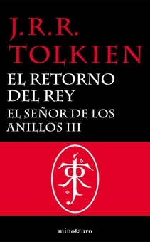 El Señor de los Anillos nº 03/03 El Retorno del Rey (edición revisada)