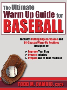 The Ultimate Warm Up Guide for Baseball