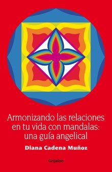 Armonizando las relaciones en tu vida