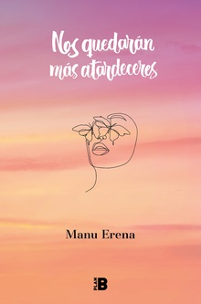 Nos quedarán más atardeceres