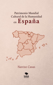 Patrimonio Mundial Cultural de la Humanidad en  ESPAÑA