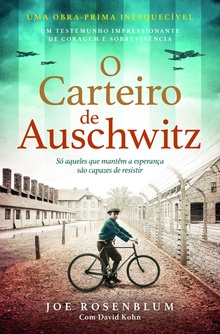 O Carteiro de Auschwitz