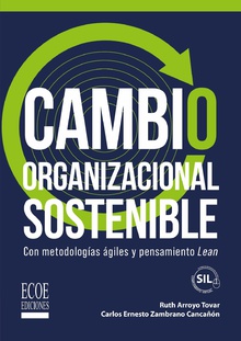 Cambio organizacional sostenible - 1ra edición