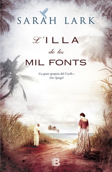 L'illa de les mil fonts (Sèrie del Carib 1)