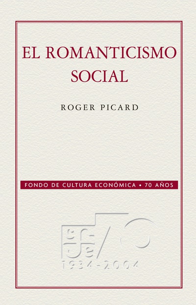 El romanticismo social