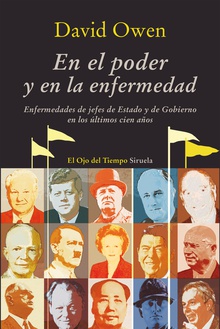 En el poder y en la enfermedad