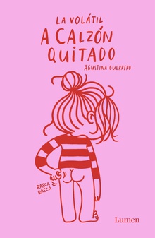 A calzón quitado (La Volátil)