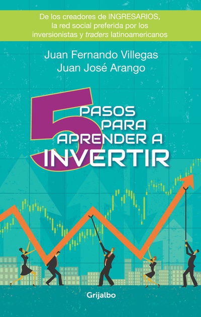 5 Pasos para aprender a invertir