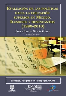 Evaluación de las políticas hacia la educación superior en México