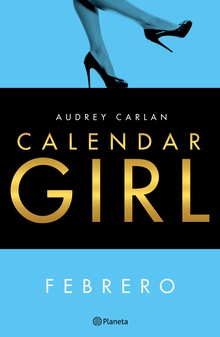 Calendar girl. Febrero (Edición Cono Sur)