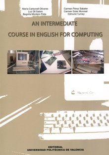 AN INTERMEDIATE COURSE IN ENGLISH FOR COMPUTING