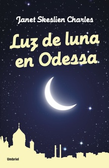 Luz de luna en Odessa