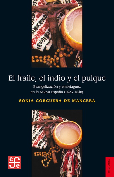El fraile, el indio y el pulque