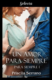 Un amor para siempre (Para siempre 1)