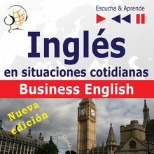 Inglés en situaciones cotidianas: Business English – Nivel B2