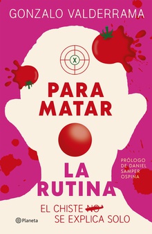 Para matar la rutina