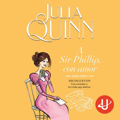 A Sir Phillip, con amor (Bridgerton 5)