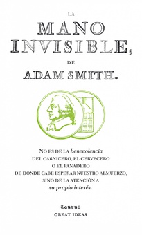 La mano invisible (Serie Great Ideas 15)