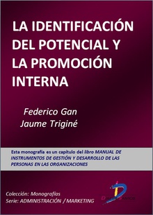 La identificación del potencial y la promoción interna