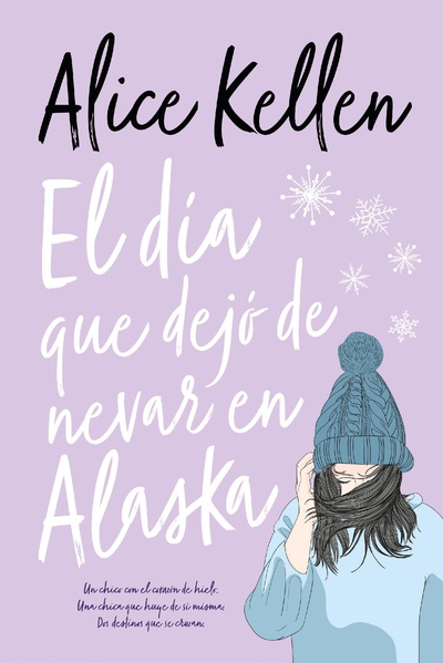 DÍA QUE DEJÓ DE NEVAR EN ALASKA (CHI) (N.E.)
