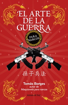 El arte de la guerra para narcos