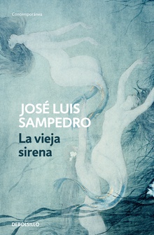 La vieja sirena (Los círculos del tiempo 1)