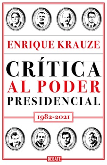Crítica al poder presidencial