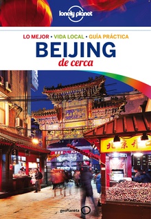 Beijing De cerca 2 (Lonely Planet)