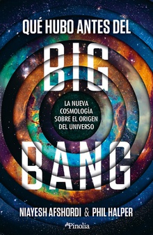 Qué hubo antes del Big Bang
