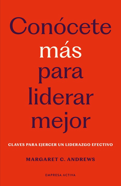 Conócete más para liderar mejor