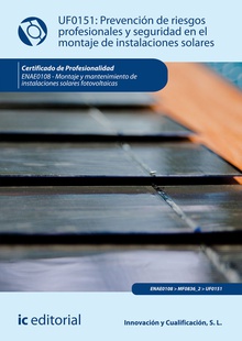 Prevención de riesgos profesionales y seguridad en el montaje de instalaciones solares. ENAE0108