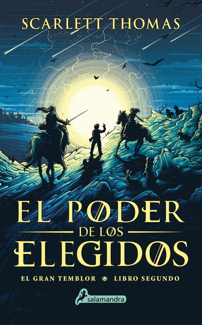 El poder de los elegidos (Gran Temblor 2)