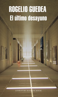 El último desayuno