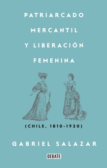 Patriarcado, Mercantil y Liberación Femenina
