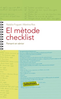 El mètode Checklist. Capítol 6: Pensant en sènior