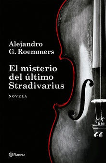 El misterio del último Stradivarius