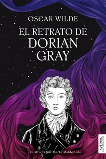 El retrato de Dorian Gray. Edición ilustrada
