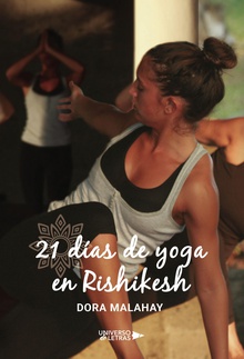 21 días de yoga en Rishikesh