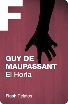 El Horla (Flash Relatos)