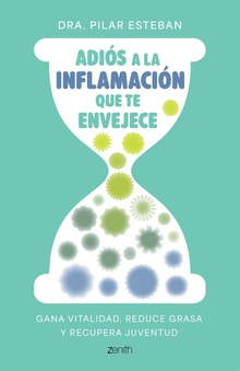 Adiós a la inflamación que te envejece