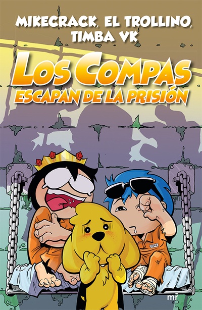 Compas 2. Los Compas escapan de la prisión (nueva presentación)