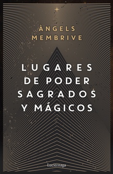 Lugares de poder sagrados y mágicos