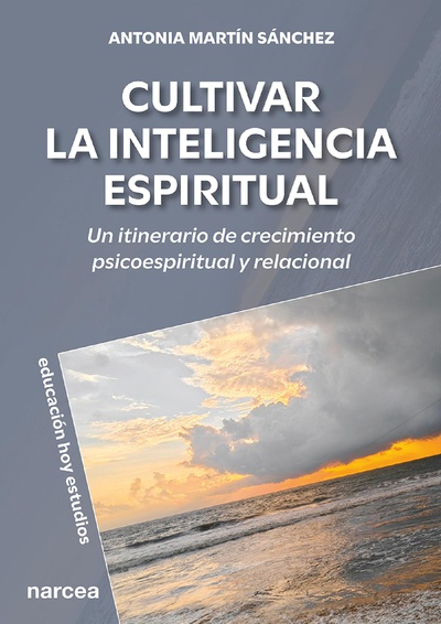 Cultivar la inteligencia espiritual