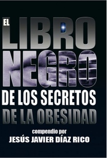 El Libro Negro de los secretos de la obesidad