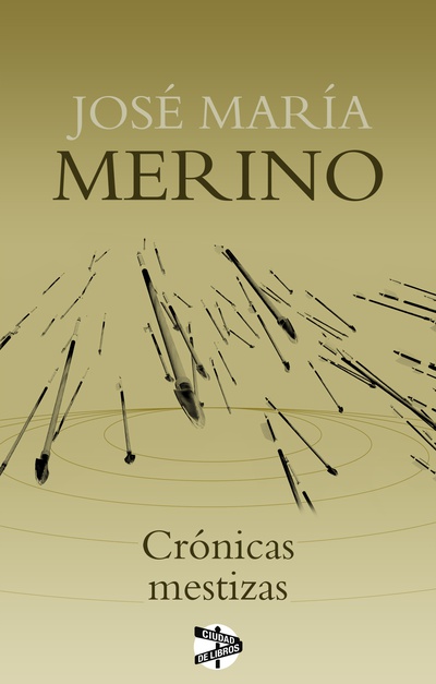 Crónicas mestizas